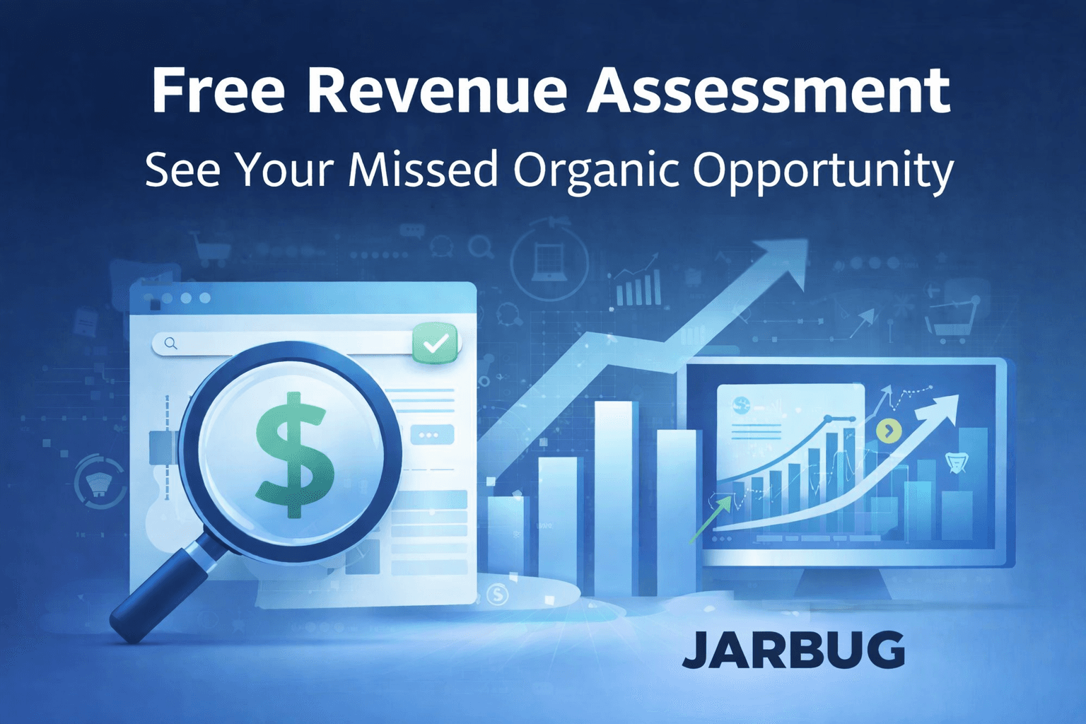 Free Revenue Assessment - See Your Missed Organic Opportunity